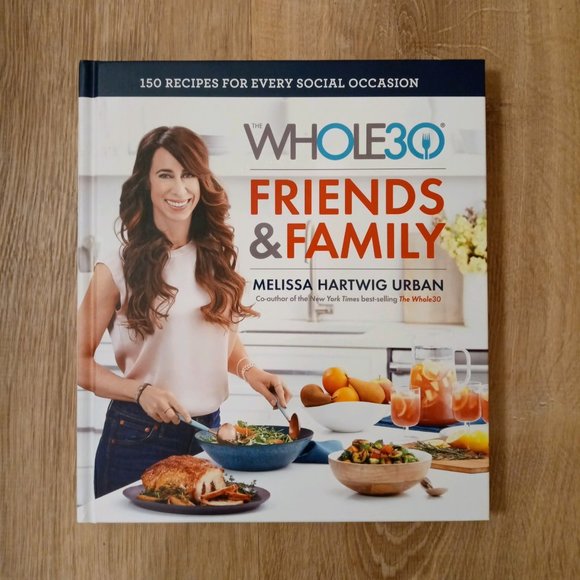 WHOLE 30 Friends & Family hardback - Picture 1 of 2